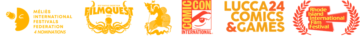 Festivals: Méliès International Festivals Federation (4 nominations), FilmQuest 2023, Comic-Con International, Lucca Comics & Games 2024, Rhode Island International Film Festival